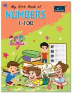 My First Book of Numbers 1 - 100