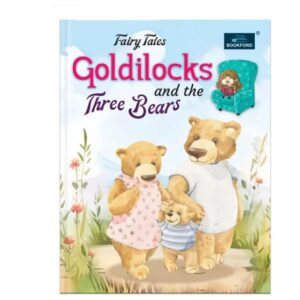 Fairy Tales - Goldilocks and the Three Bears