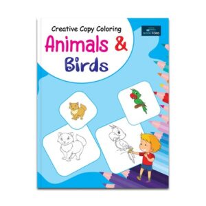 Creative Copy Coloring Animals & Birds