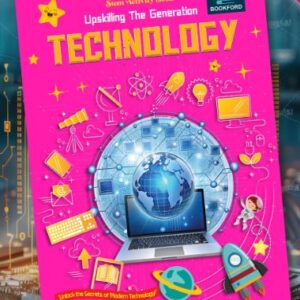 STEM Activity Book - Upskilling The Generation - Technology